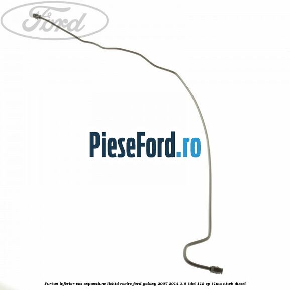 Furtun inferior vas expansiune lichid racire Ford Galaxy 2007-2014 1.6 TDCi 115 cp T1WA, T1WB diesel