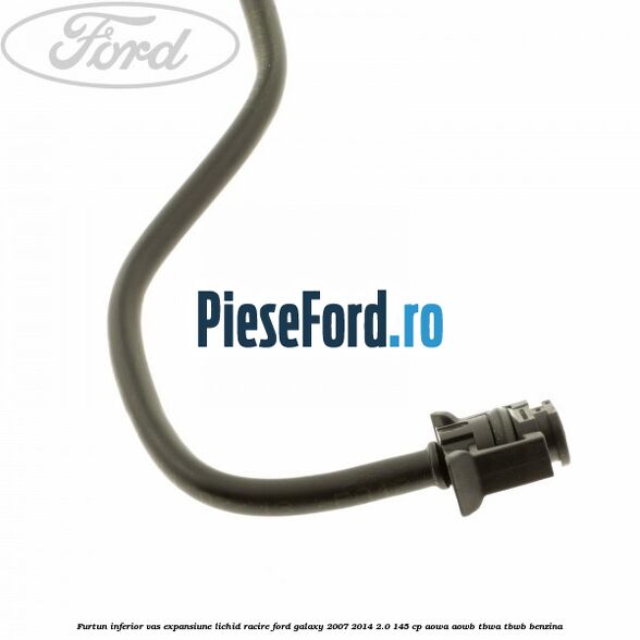Furtun inferior vas expansiune lichid racire Ford Galaxy 2007-2014 2.0 145 cp Furtun inferior vas expansiune lichid racire Ford Galaxy 2007-2014 2.0 145 cp AOWA, AOWB, TBWA, TBWB benzina