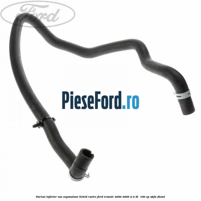 Furtun inferior vas expansiune lichid racire Ford Transit 2000-2006 2.0 DI  100 cp ABFA diesel