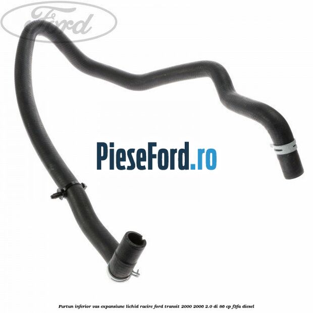 Furtun inferior vas expansiune lichid racire Ford Transit 2000-2006 2.0 DI 86 cp F3FA diesel