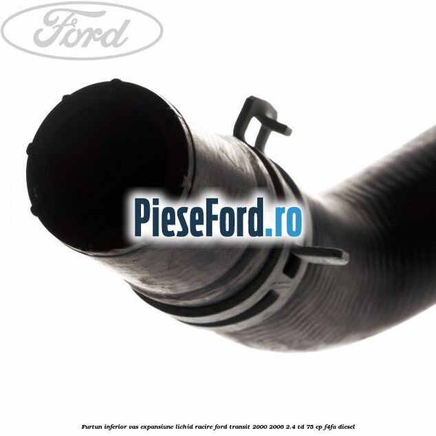 Furtun inferior vas expansiune lichid racire Ford Transit 2000-2006 2.4 TD 75 cp Furtun inferior vas expansiune lichid racire Ford Transit 2000-2006 2.4 TD 75 cp F4FA diesel