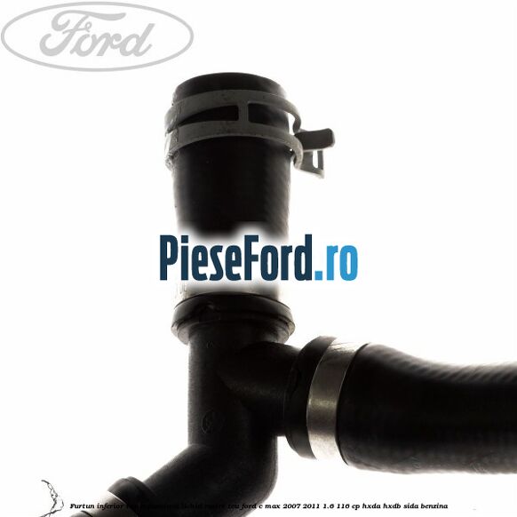 Furtun inferior vas expansiune lichid racire teu Ford C-Max 2007-2011 1.6 116 cp HXDA, HXDB, SIDA benzina
