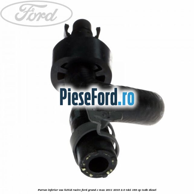 Furtun inferior vas lichid racire Ford Grand C-Max 2011-2015 2.0 TDCi 163 cp TXDB diesel