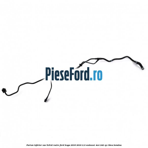 Furtun inferior vas lichid racire Ford Kuga 2016-2018 2.0 EcoBoost 4x4 242 cp R9MA benzina