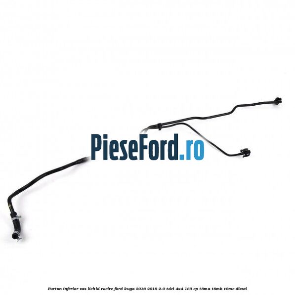 Furtun inferior vas lichid racire Ford Kuga 2016-2018 2.0 TDCi 4x4 180 cp T8MA, T8MB, T8MC diesel