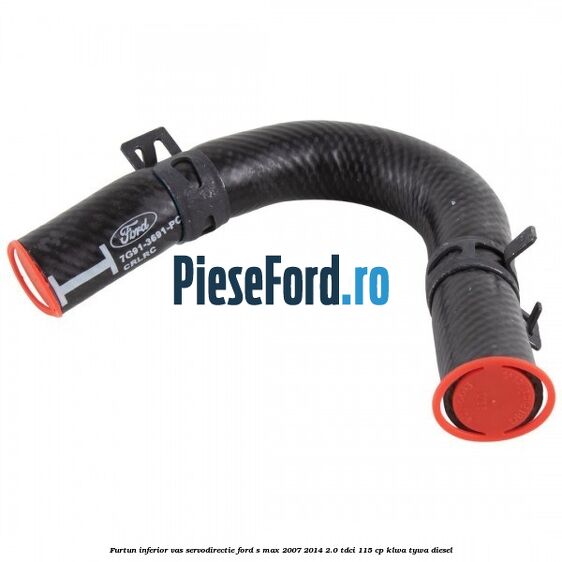 Furtun inferior vas servodirectie Ford S-Max 2007-2014 2.0 TDCi 115 cp KLWA, TYWA diesel