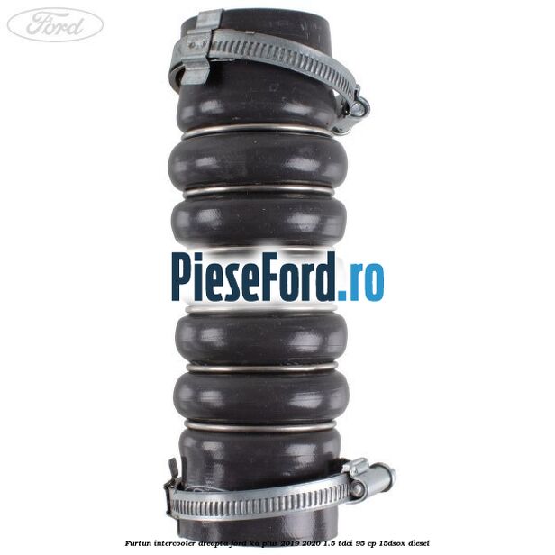 Furtun intercooler dreapta Ford Ka plus 2019-2020 1.5 TDCI 95 cp Furtun intercooler dreapta Ford Ka plus 2019-2020 1.5 TDCI 95 cp 15DSOX diesel