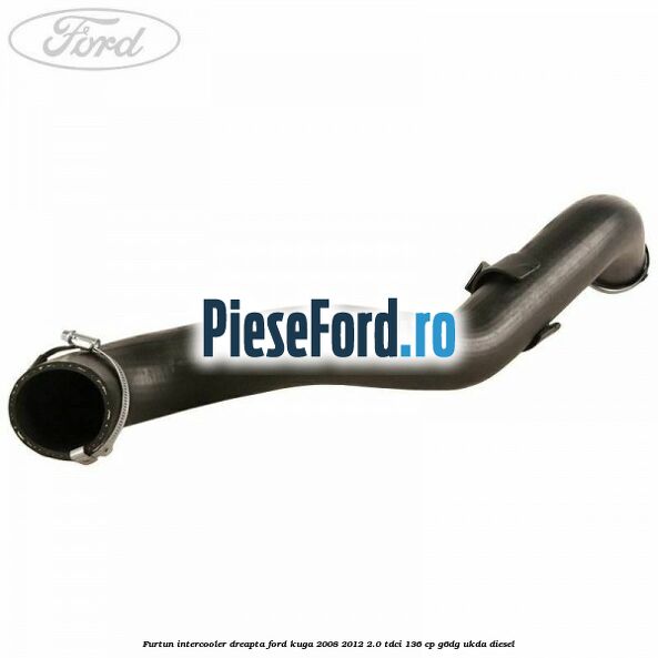 Furtun intercooler dreapta Ford Kuga 2008-2012 2.0 TDCi 136 cp G6DG, UKDA diesel