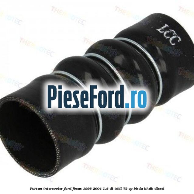 Furtun intercooler Ford Focus 1998-2004 1.8 DI/TDDi 75 cp BHDA, BHDB diesel