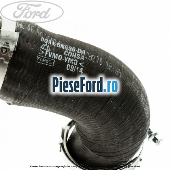 Furtun intercooler stanga inferior 6 trepte Ford Mondeo 2008-2014 1.8 TDCi 100 cp FFBA diesel