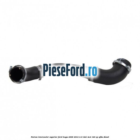 Furtun intercooler superior Ford Kuga 2008-2012 2.0 TDCI 4x4 140 cp UFDA diesel