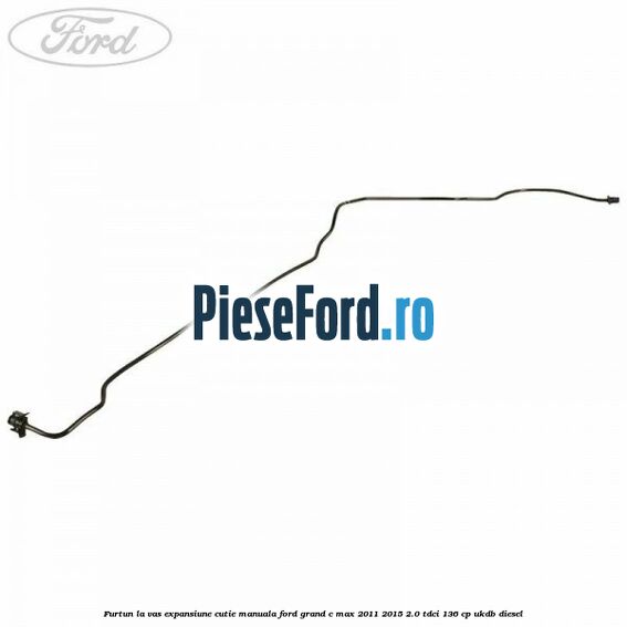 Furtun la vas expansiune cutie manuala Ford Grand C-Max 2011-2015 2.0 TDCi 136 cp UKDB diesel