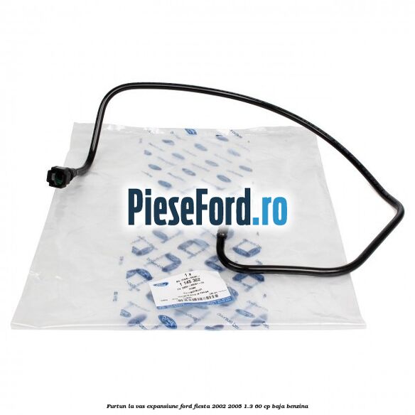 Furtun la vas expansiune Ford Fiesta 2002-2005 1.3 60 cp BAJA benzina