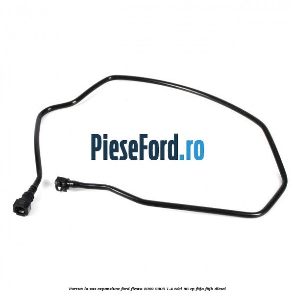 Furtun la vas expansiune Ford Fiesta 2002-2005 1.4 TDCi 68 cp F6JA, F6JB diesel