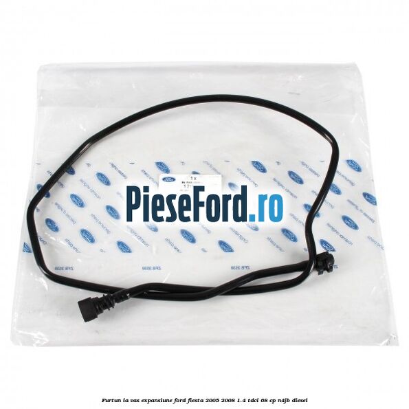 Furtun la vas expansiune Ford Fiesta 2005-2008 1.4 TDCi 68 cp N4JB diesel