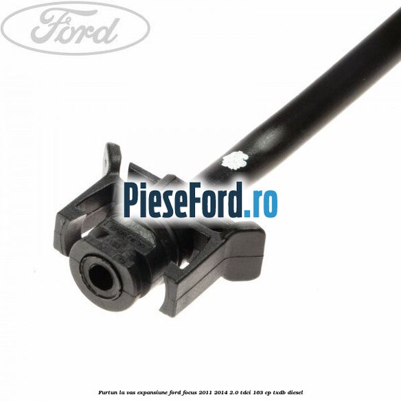 Furtun la vas expansiune Ford Focus 2011-2014 2.0 TDCi 163 cp TXDB diesel