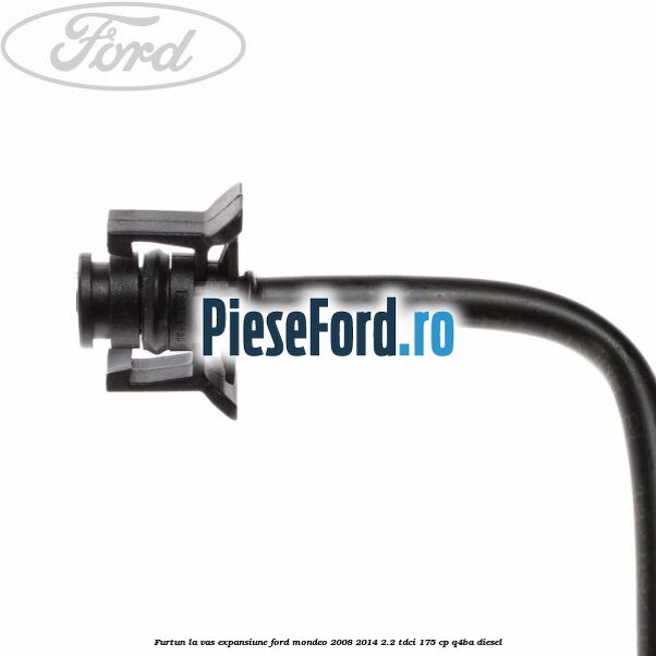 Furtun la vas expansiune Ford Mondeo 2008-2014 2.2 TDCi 175 cp Q4BA diesel