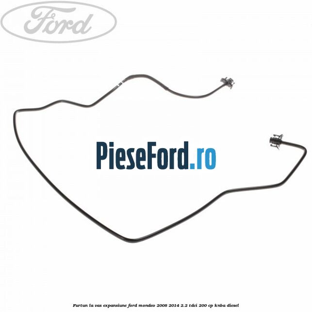 Furtun la vas expansiune Ford Mondeo 2008-2014 2.2 TDCi 200 cp KNBA diesel