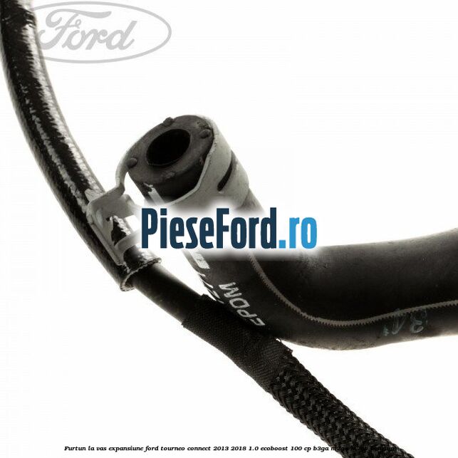 Furtun la vas expansiune Ford Tourneo Connect 2013-2018 1.0 EcoBoost 100 cp B3GA, M2GA, M2GB benzina