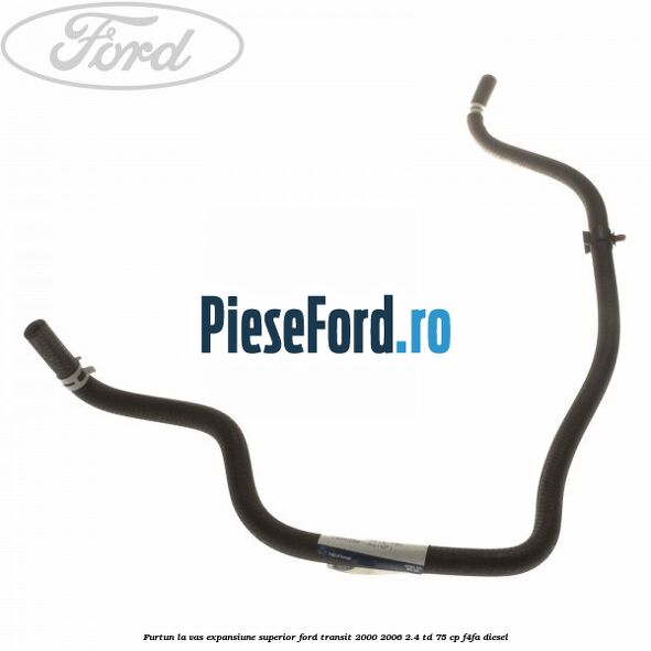 Furtun la vas expansiune, superior Ford Transit 2000-2006 2.4 TD 75 cp F4FA diesel