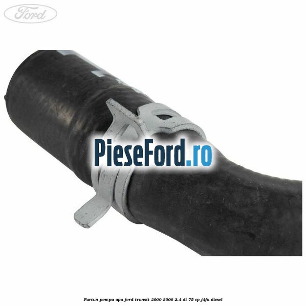 Furtun pompa apa Ford Transit 2000-2006 2.4 DI 75 cp F4FA diesel