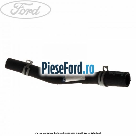 Furtun pompa apa Ford Transit 2000-2006 2.4 TDdi 120 cp D4FA diesel
