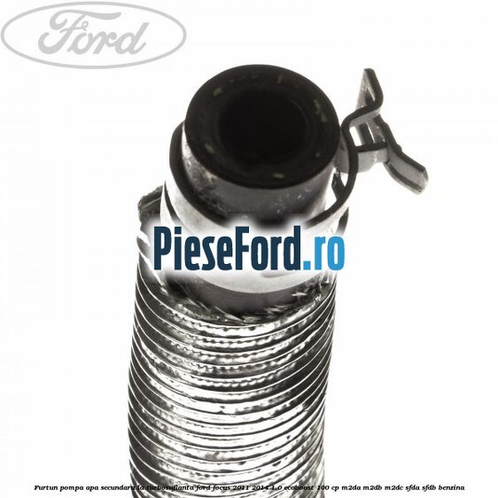 Furtun pompa apa secundara, la turbosuflanta Ford Focus 2011-2014 1.0 EcoBoost 100 cp Furtun pompa apa secundara, la turbosuflanta Ford Focus 2011-2014 1.0 EcoBoost 100 cp M2DA, M2DB, M2DC, SFDA, SFDB benzina