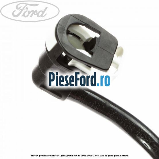 Furtun pompa combustibil Ford Grand C-Max 2016-2020 1.6 Ti 125 cp PNDA, PNDD benzina