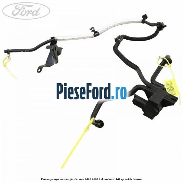 Furtun pompa vacuum Ford C-Max 2016-2020 1.5 EcoBoost 182 cp M9DB benzina