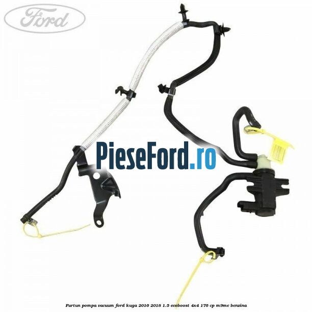 Furtun pompa vacuum Ford Kuga 2016-2018 1.5 EcoBoost 4x4 176 cp M9ME benzina