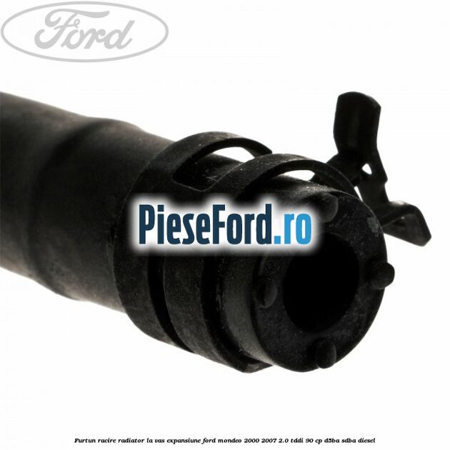 Furtun racire radiator la vas expansiune Ford Mondeo 2000-2007 2.0 TDDI 90 cp D5BA, SDBA diesel