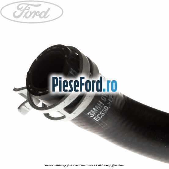 Furtun racitor EGR Ford S-Max 2007-2014 1.8 TDCi 100 cp FFWA diesel