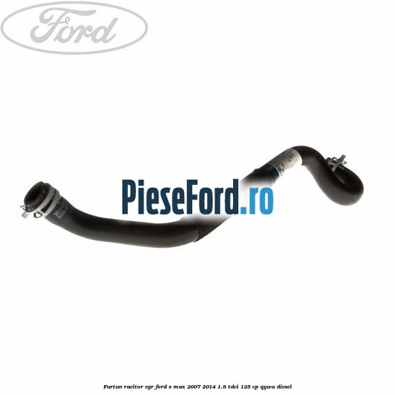 Furtun racitor EGR Ford S-Max 2007-2014 1.8 TDCi 125 cp Furtun racitor EGR Ford S-Max 2007-2014 1.8 TDCi 125 cp QYWA diesel
