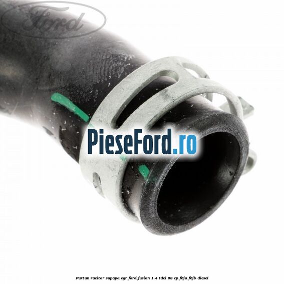 Furtun racitor supapa EGR Ford Fusion 1.4 TDCi 68 cp Furtun racitor supapa EGR Ford Fusion 1.4 TDCi 68 cp F6JA, F6JB diesel