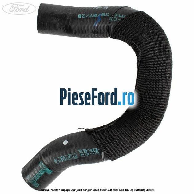 Furtun racitor supapa EGR Ford Ranger 2016-2020 2.2 TDCi 4x4 131 cp Furtun racitor supapa EGR Ford Ranger 2016-2020 2.2 TDCi 4x4 131 cp T22DD0P diesel