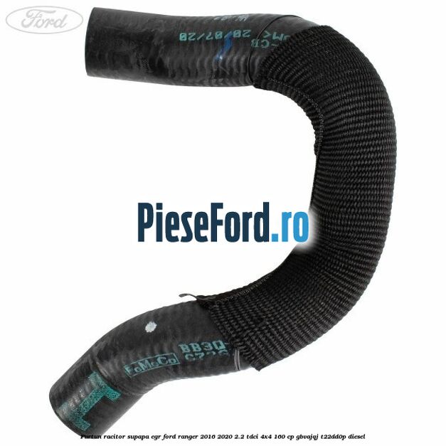Furtun racitor supapa EGR Ford Ranger 2016-2020 2.2 TDCi 4x4 160 cp GBVAJQJ, T22DD0P diesel