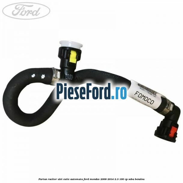 Furtun racitor ulei cutie automata Ford Mondeo 2008-2014 2.3 160 cp SEBA benzina