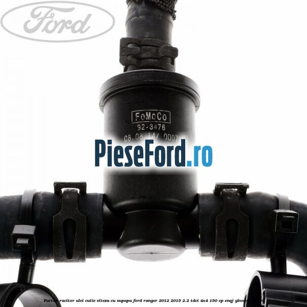 Furtun racitor ulei cutie viteza cu supapa Ford Ranger 2012-2015 2.2 TDCi 4x4 150 cp Furtun racitor ulei cutie viteza cu supapa Ford Ranger 2012-2015 2.2 TDCi 4x4 150 cp ENQJ, GBVAJQJ diesel