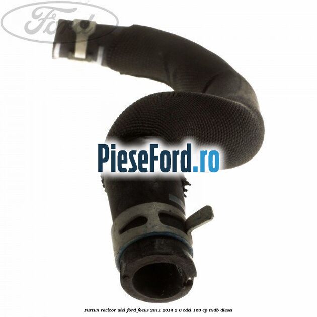 Furtun racitor ulei Ford Focus 2011-2014 2.0 TDCi 163 cp TXDB diesel