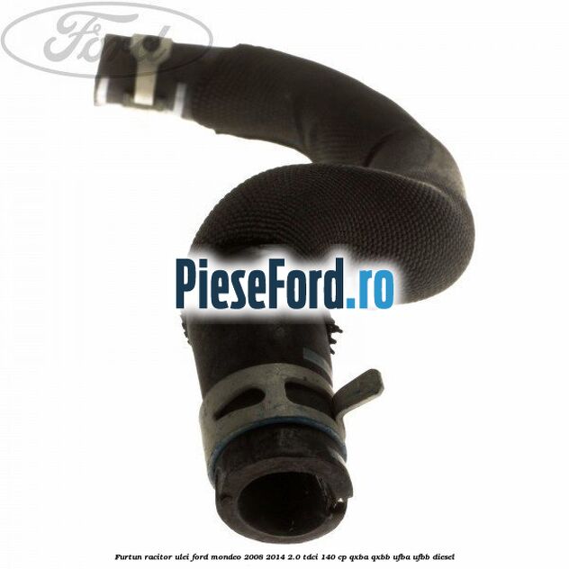 Furtun racitor ulei Ford Mondeo 2008-2014 2.0 TDCi 140 cp QXBA, QXBB, UFBA, UFBB diesel