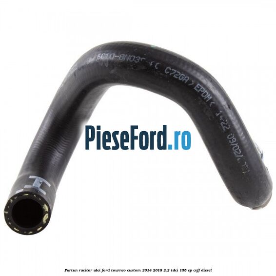 Furtun racitor ulei Ford Tourneo Custom 2014-2018 2.2 TDCi 155 cp CVFF diesel
