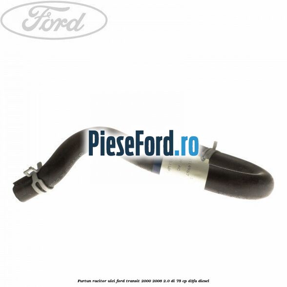 Furtun racitor ulei Ford Transit 2000-2006 2.0 DI 75 cp D3FA diesel