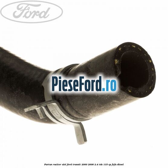 Furtun racitor ulei Ford Transit 2000-2006 2.4 TDE 115 cp FXFA diesel