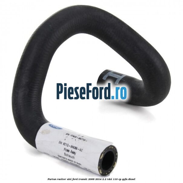 Furtun racitor ulei Ford Transit 2006-2014 2.2 TDCi 110 cp QVFA diesel