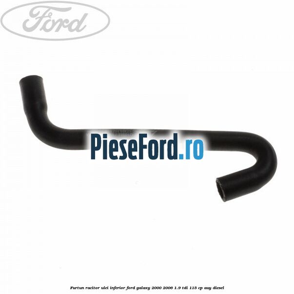 Furtun racitor ulei inferior Ford Galaxy 2000-2006 1.9 TDI 115 cp AUY diesel