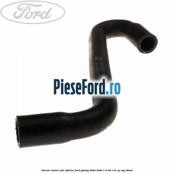 Furtun racitor ulei inferior Ford Galaxy 2000-2006 1.9 TDI 115 cp AUY diesel