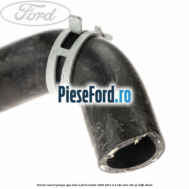 Furtun racord pompa apa nivel 2 Ford Transit 2006-2014 2.4 TDCi 4x4 140 cp H9FB diesel