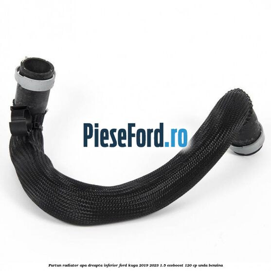Furtun radiator apa dreapta inferior Ford Kuga 2019-2023 1.5 EcoBoost 120 cp UNDA benzina
