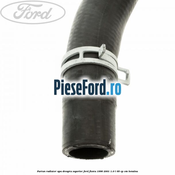 Furtun radiator apa dreapta superior Ford Fiesta 1996-2001 1.0 i 65 cp C4E benzina
