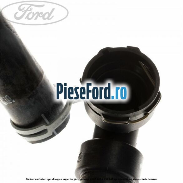 Furtun radiator apa dreapta superior Ford Galaxy 2007-2014 2.0 145 cp AOWA, AOWB, TBWA, TBWB benzina